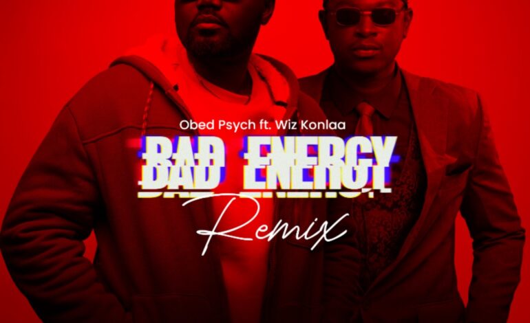 Obed Psych Drops ‘Bad Energy Remix’ Featuring Wisdom Konlaa