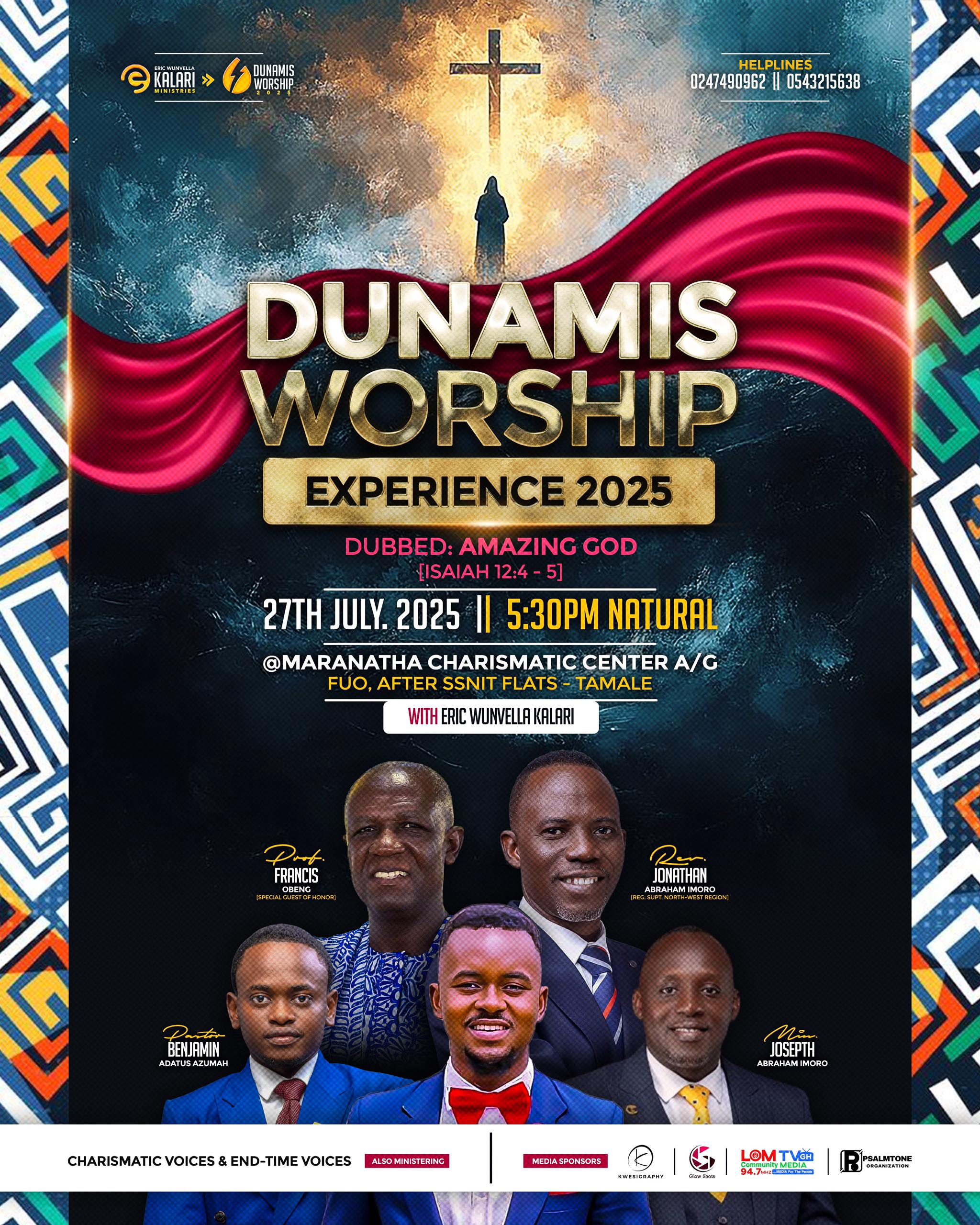 Eric Wunvella Kalari Ministries Presents Dunamis Worship Edition In This July