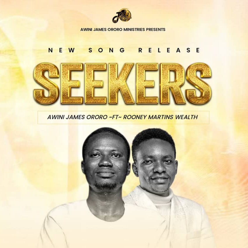 Min. James Ororo Has Released a New SINGLE “SEEKERS”, Which Features Rooney Martin